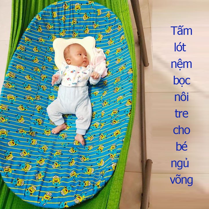 Tấm nệm bọc nôi tre cho bé nằm ngủ võng