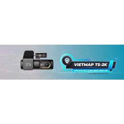 Vietmap TS-2K (TS2K) Camera Hành Trình Cao Cấp - Cảnh Báo Giao Thông - Bảo Hành Điện Tử Chính Hãng Vietmap