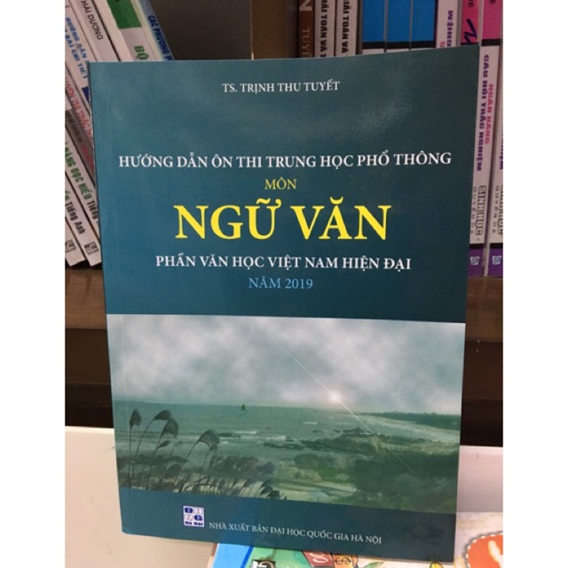 Sách - Hướng Dẫn Ôn Thi THPT Môn Ngữ Văn Phần Văn Học Việt Nam Hiện Đại | BigBuy360 - bigbuy360.vn