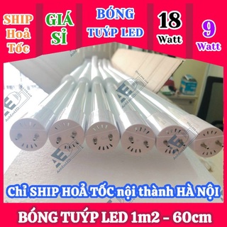 Bóng đèn Tuýp LED 1m2 120cm 60f 60cm 30w 18w 9w