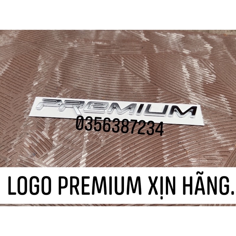CHỮ PREMIUM XỊN CHÍNH HÃNG THACO
