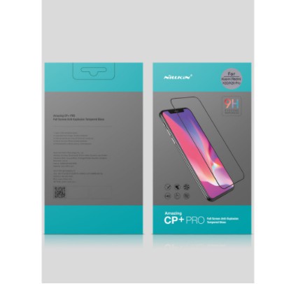 Cường lực FUll màn Nillkin CP+ Pro Xiaomi Mi 10T / K30 Pro / Mi 9/note 8 pro/poco x3 Note 9s  Note 9 pro/ K40 pro +