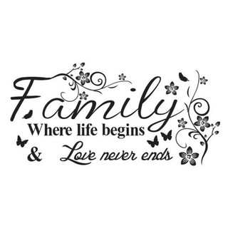 Decal Dán Tường Châm Ngôn Về Gia Đình