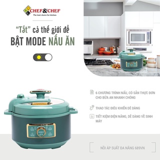 NỒI ÁP SUẤT ĐA NĂNG CHEF&CHEF 689VN