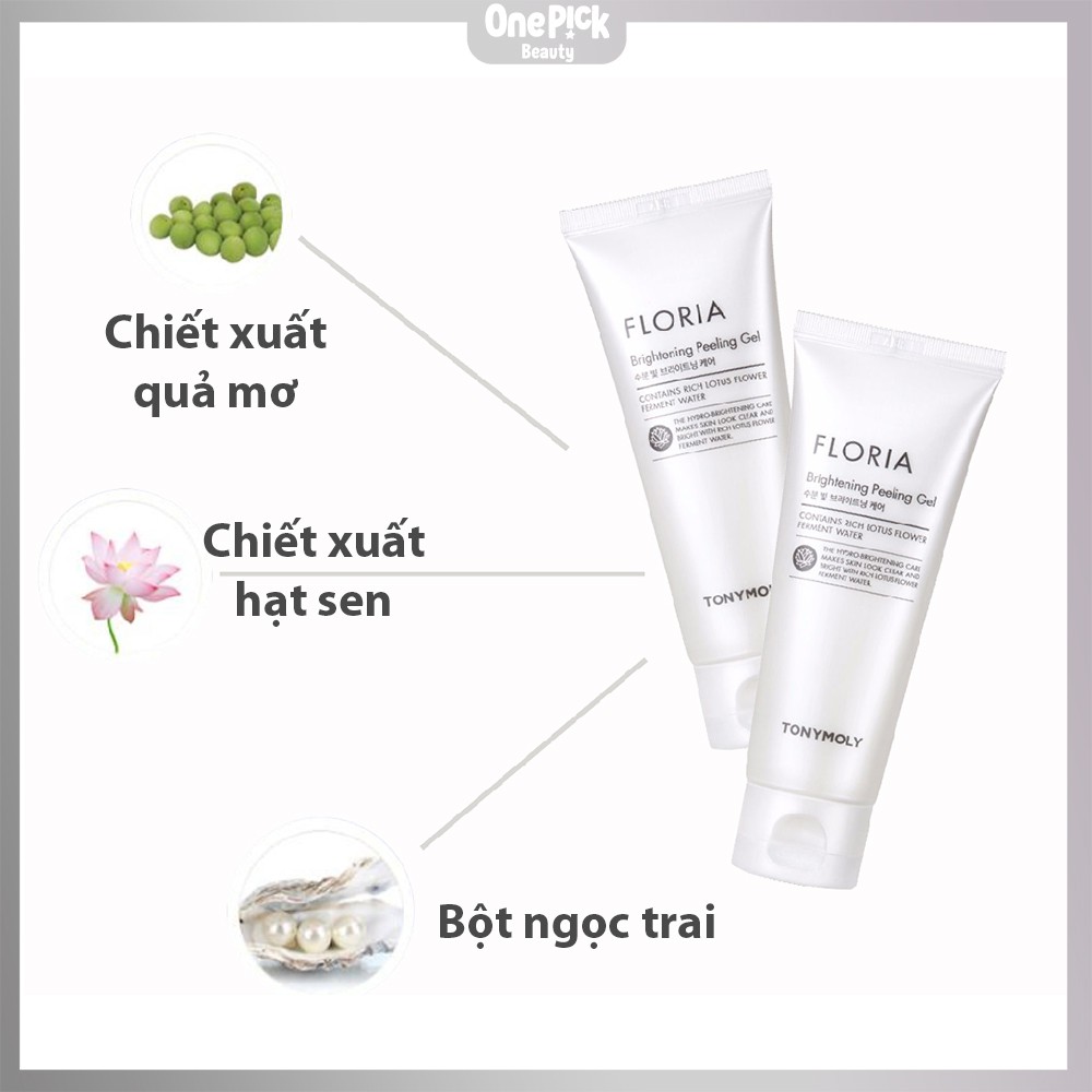 OnePick) Gel tẩy tế bào chết siêu cấp ẩm Tony Moly Dưỡng trắng, nâng tông, loại bỏ bã nhờn [TONYMOLY Floria Brightening Peeling Gel 150ml] | BigBuy360 - bigbuy360.vn