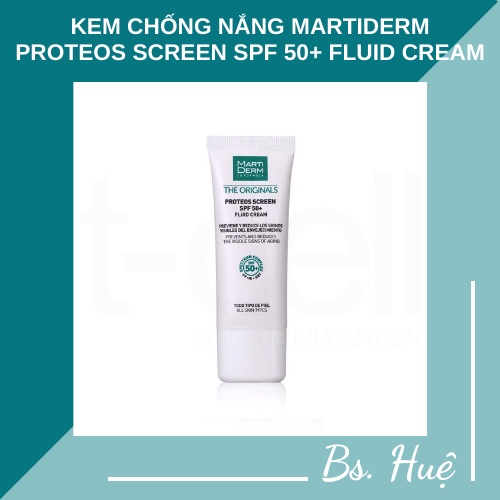 ✅[Chính Hãng] Kem chống nắng Martiderm Proteos Screen SPF 50+ Fluid Cream - fullsize 40ml