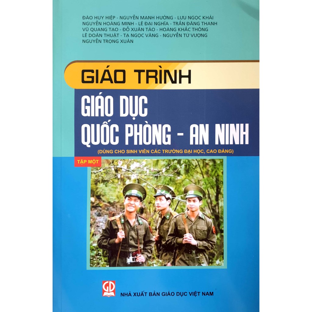 Sách - Giáo trình Quốc phòng An ninh (dùng cho sinh viên các trường Đại học, Cao đẳng) - Tập 1