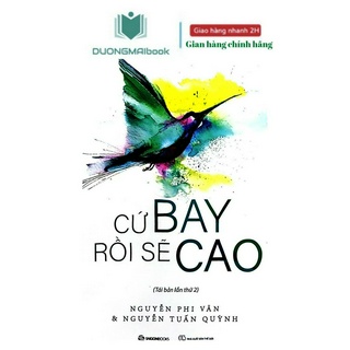 Sách - cứ bay rồi sẽ cao - nguyễn phi vân