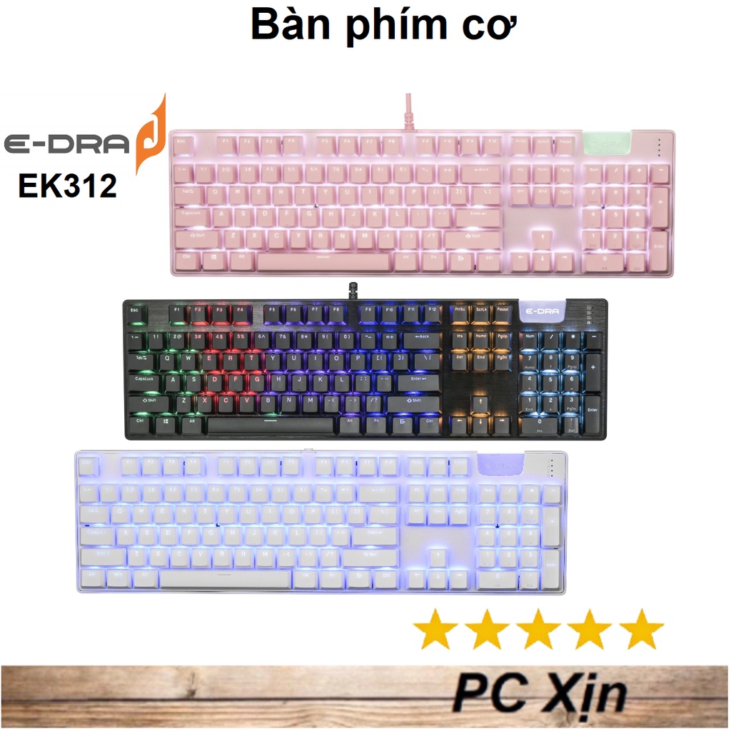 Giá siêu rẻ Bàn phím cơ Edra EK312 Hồng / Đen / Trắng Edra Switch Bảo hành 2 năm