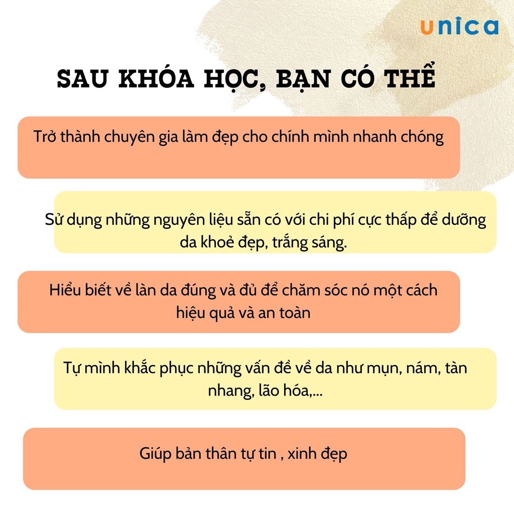 Khóa học Chăm sóc da toàn diện tại nhà- Chỉ 3 tuần để toả sáng , Gv Trần Thị Cẩm Tú UNICA.VN