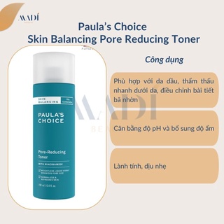 Toner Giúp Làm Sạch Sâu, Thu Nhỏ Lỗ Chân Lông Paula’s Choice Skin Balancing Pore Reducing Toner 190ml