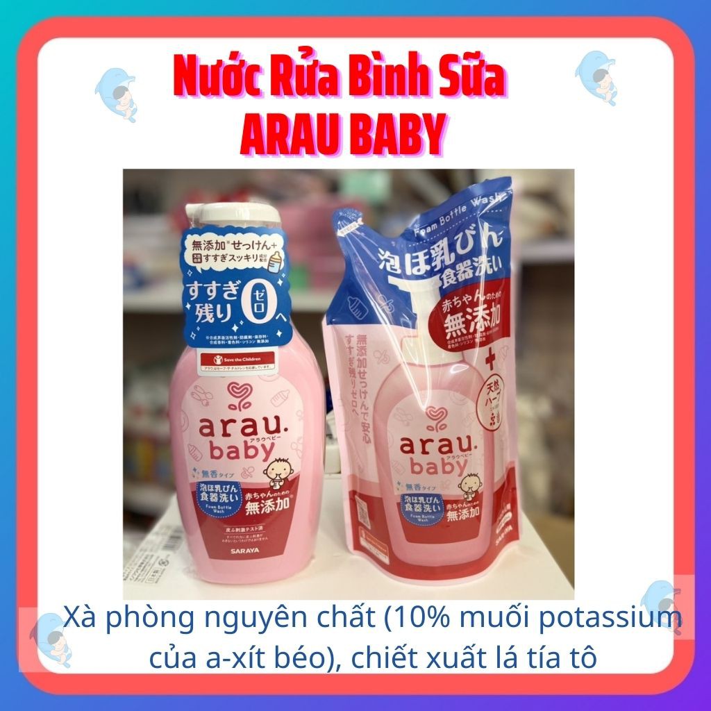 Nước Rửa Bình Sữa Arau Baby Nhật Không Chất Phụ Gia Và Chất Tạo Mùi An Toàn Cho Bé Dung Tích Bình 500ml/Túi 450ml