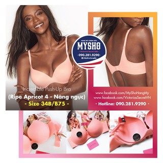 (Bill Mỹ) 34B/B75 - Áo lót cao cấp nâng ngực màu hồng phấn dạ quang dòng Incredible, Apricot - Victoria's Secret USA