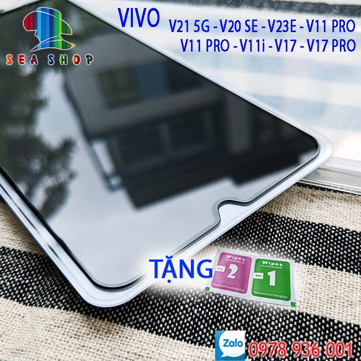 Kính cường lực Vivo V21 5G, V20SE, V23E 4G, V11 Pro, V11i, V17 chống nhìn trộm - Full màn - Độ cứng 9H