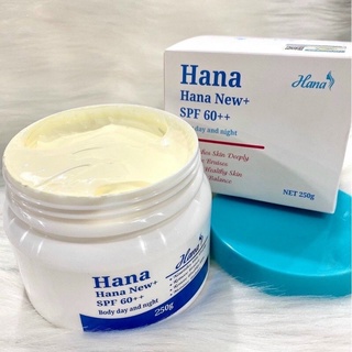 Kem body hana chính hãng hũ 250gr