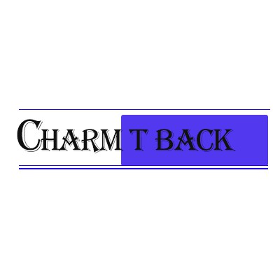 Charm turned back