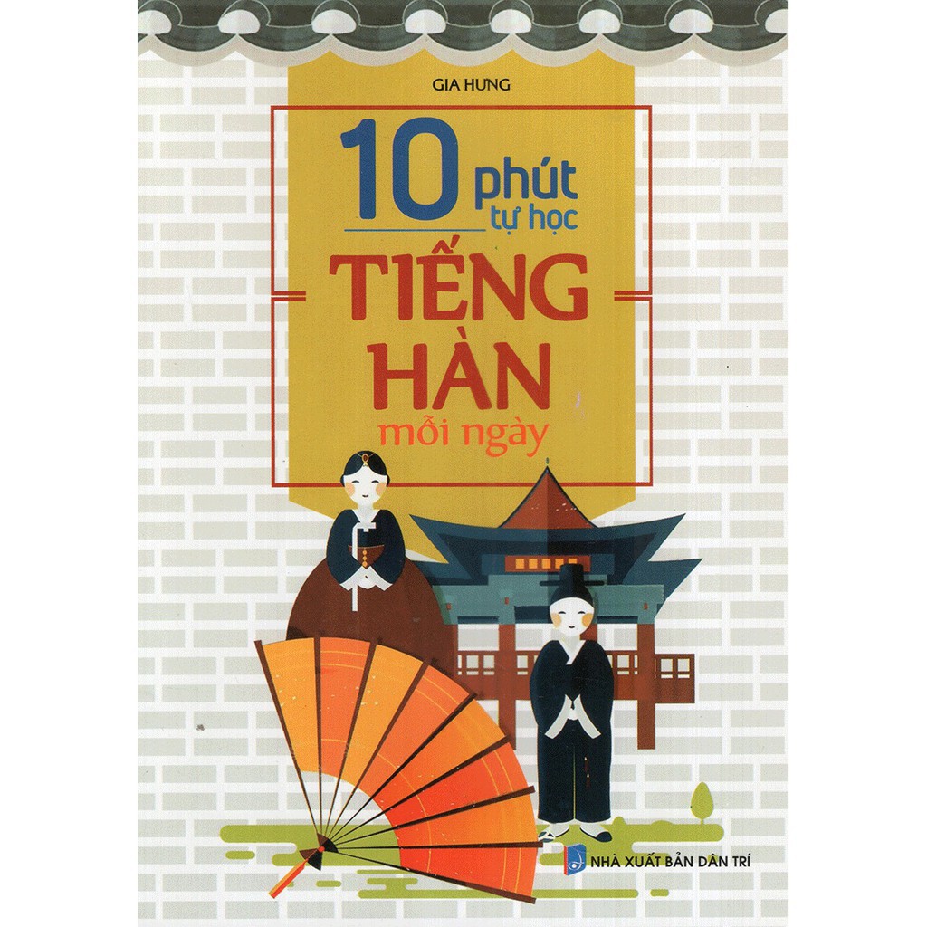 Sách - 10 Phút Tự Học Tiếng Hàn Mỗi Ngày