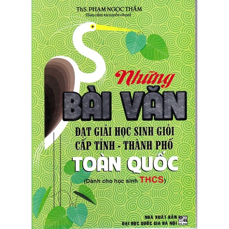 Sách - Những Bài Văn Đạt Giải Học Sinh Giỏi Cấp Tỉnh - Thành Phố Toàn Quốc