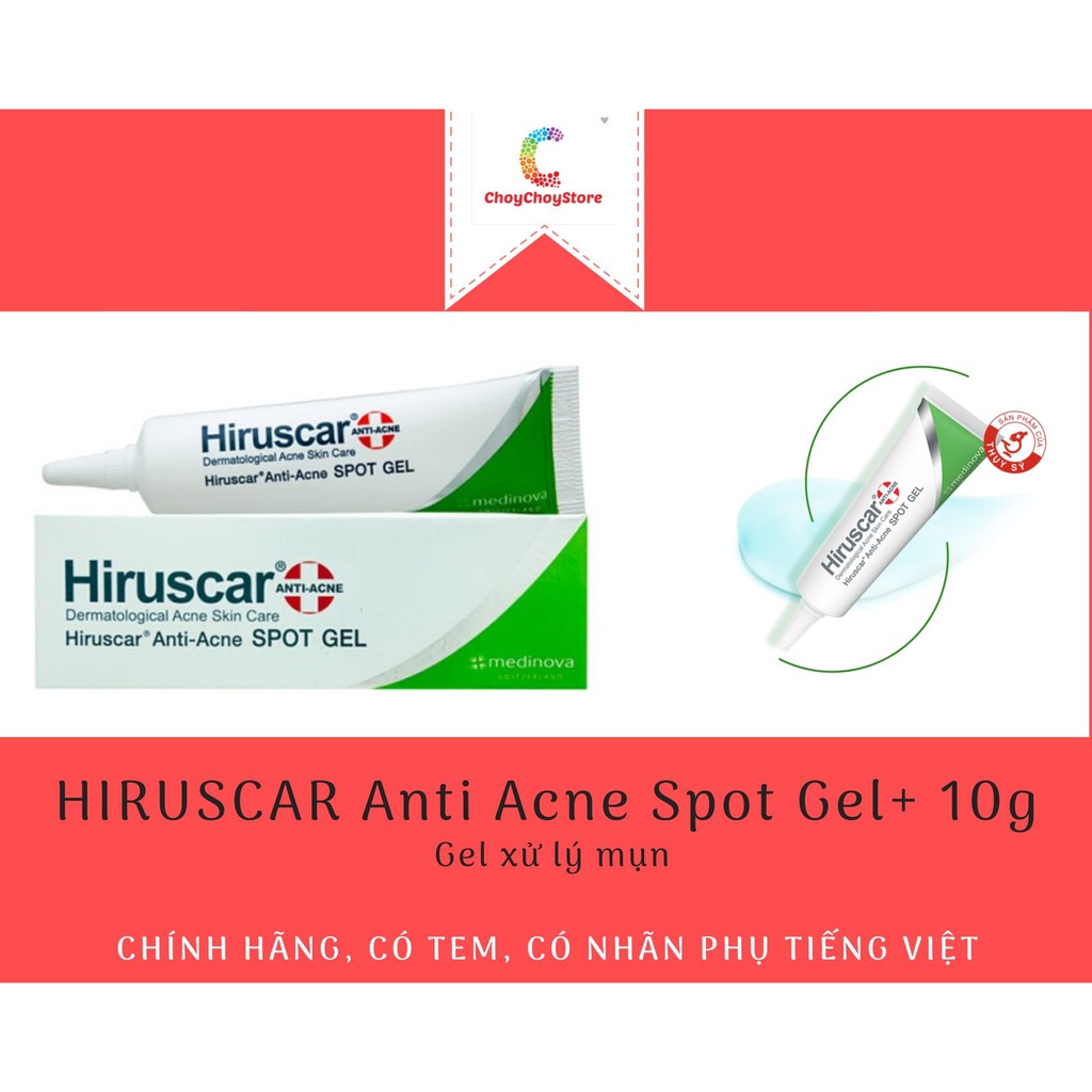 [CHÍNH HÃNG CÓ TEM] HIRUSCAR Anti Acne Spot Gel+ tuýp 10g - Gel xử lý mụn