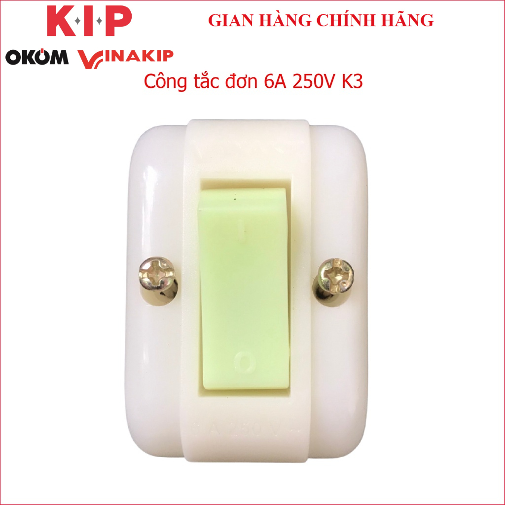 Công tắc đơn VINAKIP 6A 250V kiểu 3