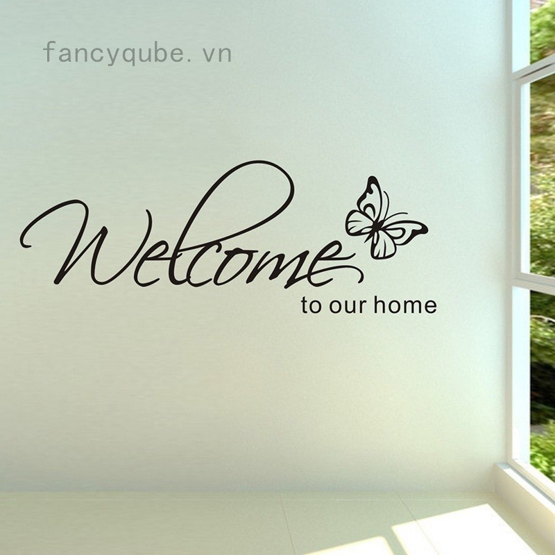 Miếng dán tường dạng chữ Welcome To Our Home