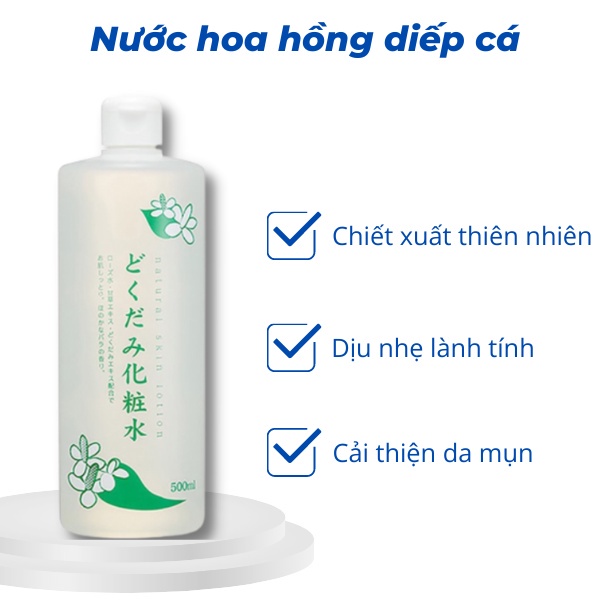 Nước Hoa Hồng Dokudami Diếp Cá + Tía Tô 500ml, Kháng Khuẩn, Cấp Ẩm, Giảm Tiết Bã Nhờn