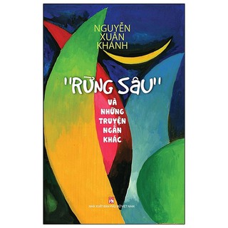 Sách- Rừng sâu và những truyện ngắn khác