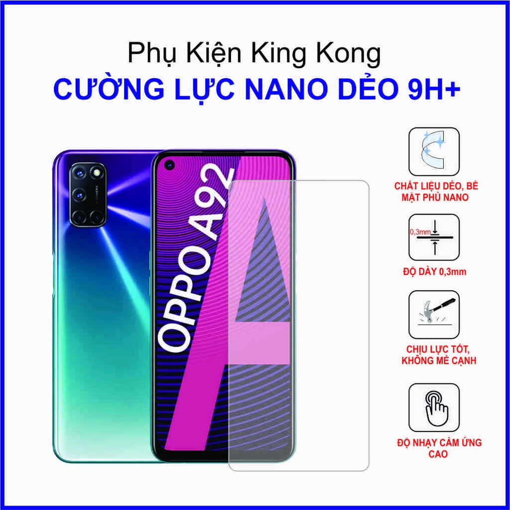 Dán cường lực OPPO A92 cường lực nano dẻo 9H+