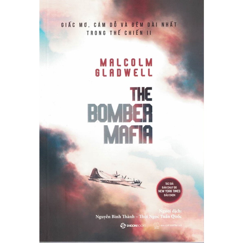 Sách - The Bomber Mafia: Giấc Mơ, Cám Dỗ Và Đêm Dài Nhất Trong Thế Chiến II