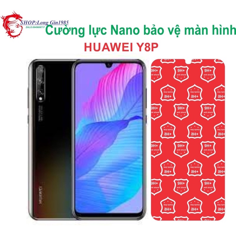 Huawei Y8P Cường lực Nano chống va đập chống trầy xước tốt