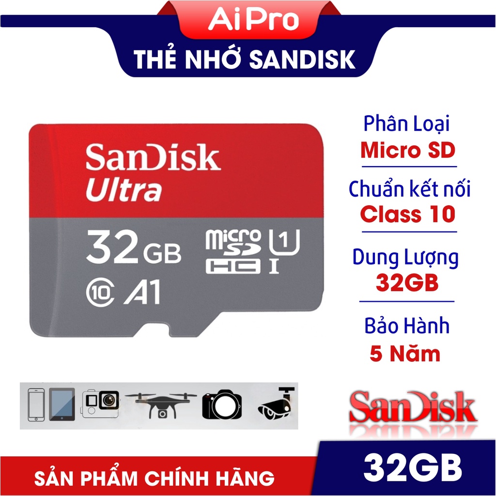 Thẻ Nhớ MicroSD SanDisk Ultra 32GB -  Hàng nhập khẩu - Bảo Hành 5 năm