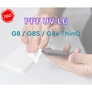 Miếng dán ppf uv lg g8 thinq / g8s thinq / g8x thinq màn hình cao cấp