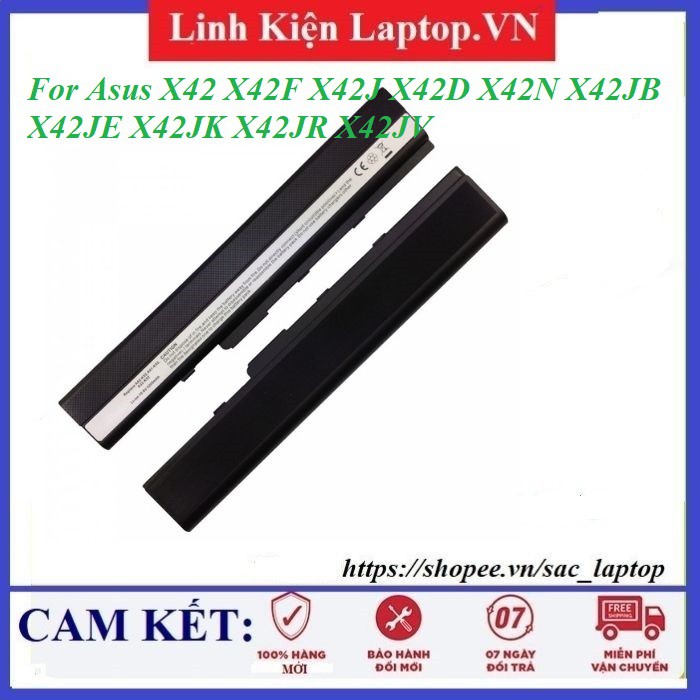 ⚡Pin laptop Asus X42 X42F X42J X42D X42N X42JB X42JE X42JK X42JR X42JV
