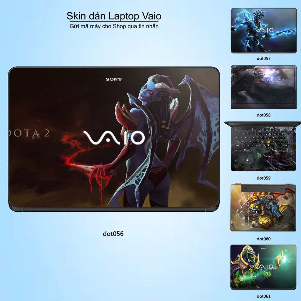 Skin dán Laptop Sony Vaio in hình Dota 2 _nhiều mẫu 10 (inbox mã máy cho Shop)