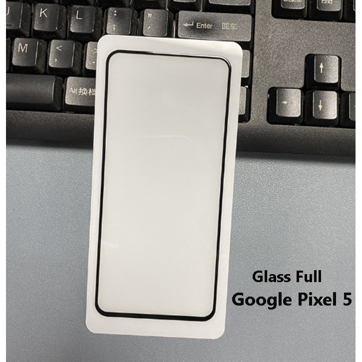 Kính Cường Lực Google Pixel 5 Full Keo Dán Full Màn Hình
