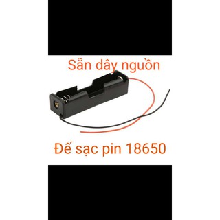 Đế pin 18650 sẵn dây nguồn.