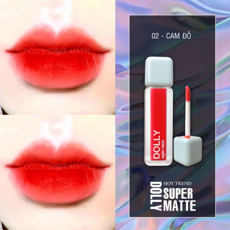 NEW Trend [ 02 Cam Đỏ - Đỏ Cam ] Son Kem Lì Dolly Super Matte Không Chì Màu Cam Đỏ | BigBuy360 - bigbuy360.vn