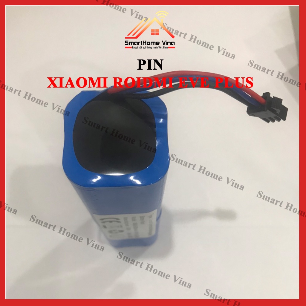 Pin robot hút bụi Xiaomi Roidmi Eve Plus. Dung lượng 6000mAh.