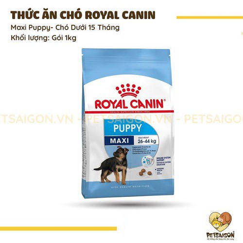 [CHÍNH HÃNG] ROYAL CANIN - MAXI PUPPY THỨC ĂN CHO CHÓ DƯỚI 15 THÁNG - GÓI 1KG