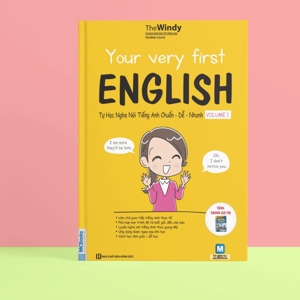 Sách - Your Very First English: Tự Học Nghe Nói Tiếng Anh Chuẩn Dễ Nhanh Volume 1 (Học Cùng App MCBOOKS)