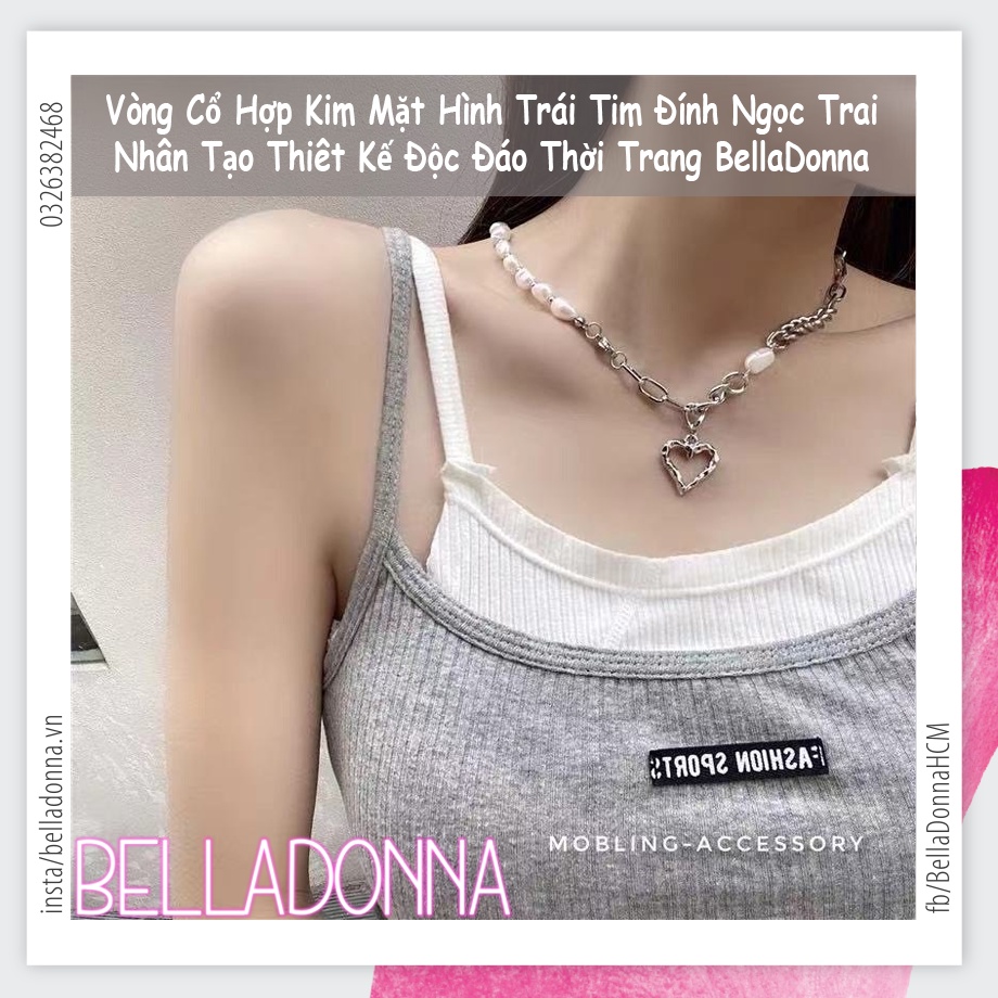 (HCM_Giao Nhanh) Vòng Cổ Hợp Kim Mặt Hình Trái Tim Đính Ngọc Trai Nhân Tạo Thiêt Kế Độc Đáo Thời Trang BellaDonna 26