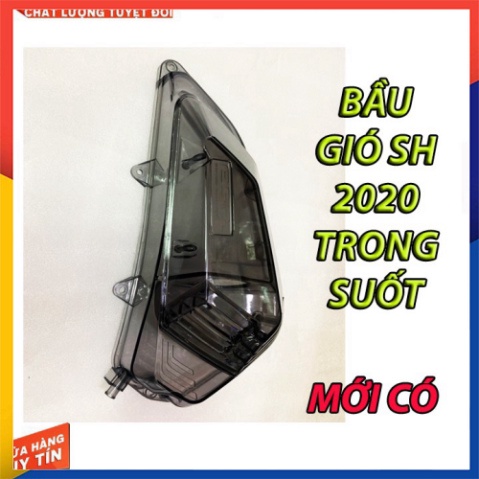 PÔ E ( BẦU GIÓ ) SH 2020 TRONG SUỐT ( MỚI CÓ)