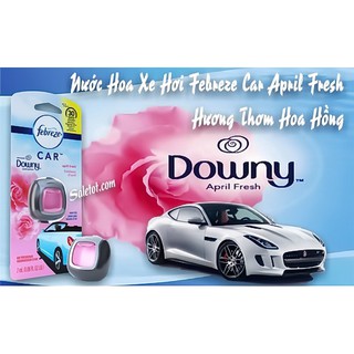NƯỚC HOA XE HƠI FEBREZE CAR DOWNY APRIL FRESH HƯƠNG HOA HỒNG - SALETOT.COM