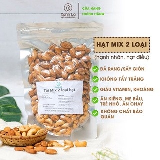 Hạt dinh dưỡng Mix 2 siêu hạt (HẠNH NHÂN, HẠT ĐIỀU) cao cấp loại A Xanh Lá