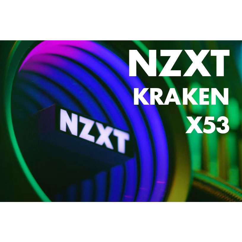 Tản nhiệt nước NZXT X53