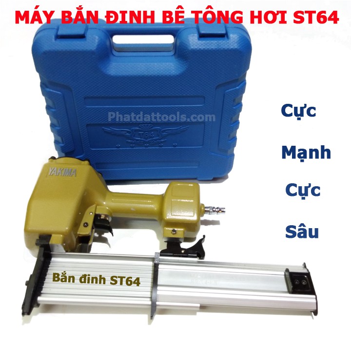 Máy bắn đinh bêtông ST64 dùng hơi-Máy cực khỏe,tốc độ bắn nhanh