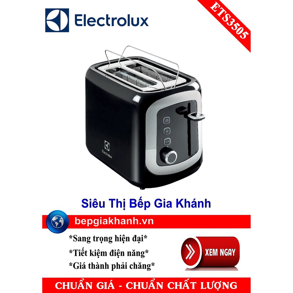 Máy nướng bánh mỳ Electrolux ETS3505