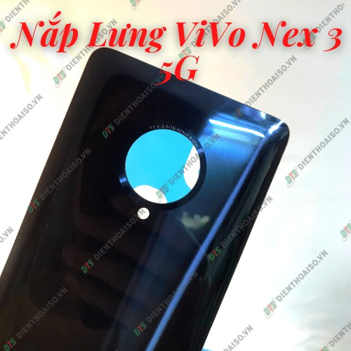 Nắp lưng máy Vivo Nex 3