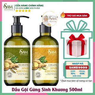 Dầu Gội Gừng Sinh Khương Sam Natural - Hỗ Trợ Mọc Tóc Giảm Gãy Rụng 500ml - Cam Kết Chính Hãng