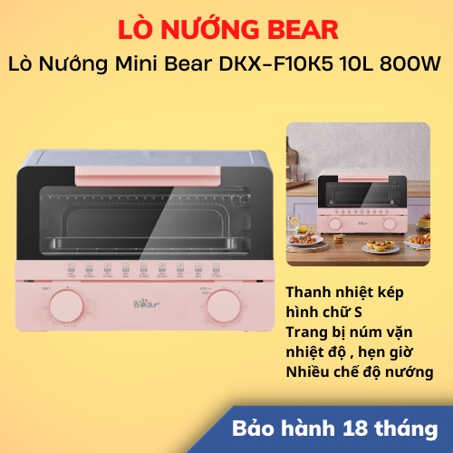 [Hỏa Tốc - HCM] Lò Nướng Mini Bear DKX-F10K5 10L 800W | Hàng Chính Hãng | Bảo Hành 18 Tháng |  LSB Store